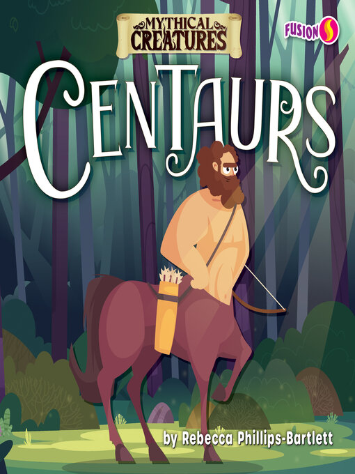 Title details for Centaurs by Rebecca Phillips-Bartlett - Available